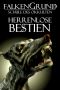 [Falkengrund 11] • Herrenlose Bestien